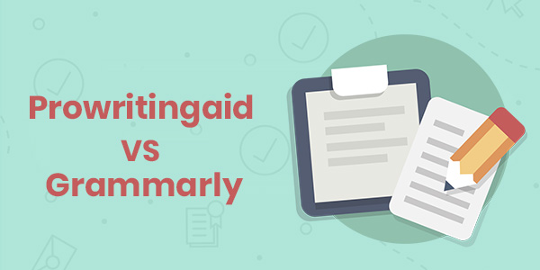 Grammarly Vs ProwritingAid