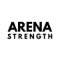 Arena Strength
