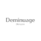 Deminuage