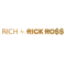 RICH by Rick Ross