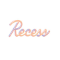 Recess